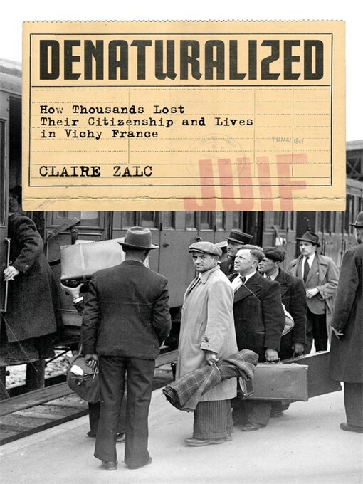 Title details for Denaturalized by Claire Zalc - Available